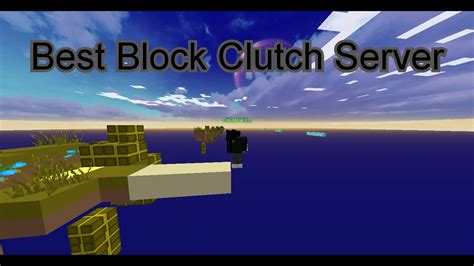 Best Cracked Block Clutch Server Youtube