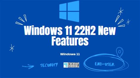 Latest Features Of Windows 11 22h2 And Advanced Features Htmd Blog