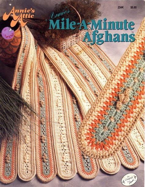 Annies Mile A Minute Afghans Annies Attic Book 234k Crochet Mile