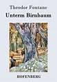 Unterm Birnbaum von Theodor Fontane portofrei bei bücher.de bestellen