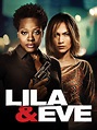 Lila & Eve - Movie Reviews