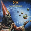 Styx – Man Of Miracles (CD) - Discogs