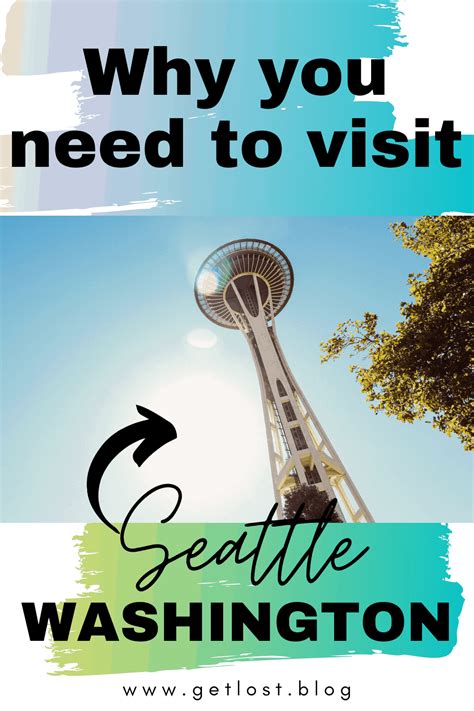 Have You Considered A Trip To Seattle Washington If Youre Unsure