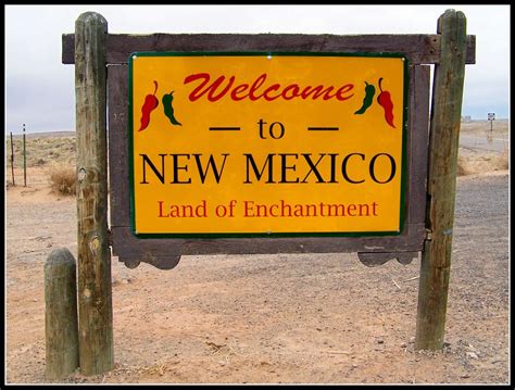 Welcome To New Mexico Land Of Enchantment Ive Just Spen Flickr