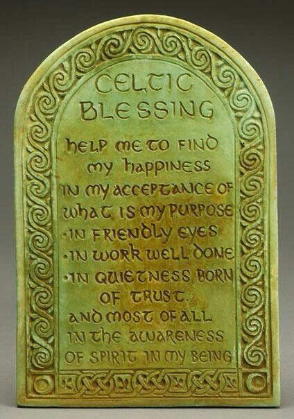 Celtic Blessing Help Me To Find My Happiness Irish Quotes Irish