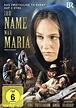 Ihr Name war Maria: DVD oder Blu-ray leihen - VIDEOBUSTER.de