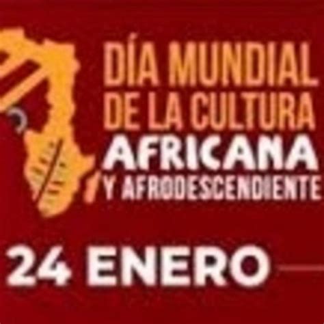 Celebra Unesco El Día Mundial De La Cultura Africana Y De Los