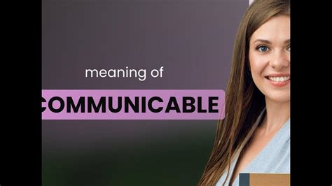 Communicable — Communicable Meaning Youtube