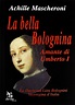 Amazon.co.jp: La bella Bolognina amante di Umberto I. La duchessa Litta ...