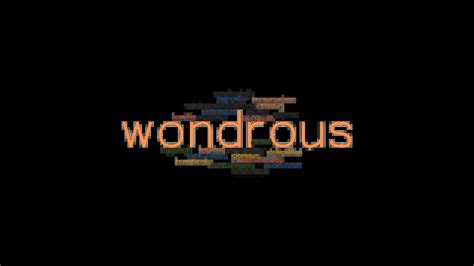 Wondrous Synonyms And Related Words What Is Another Word For Wondrous