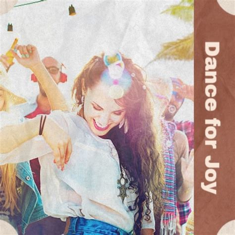 Dance For Joy Compilation By Various Artists Spotify