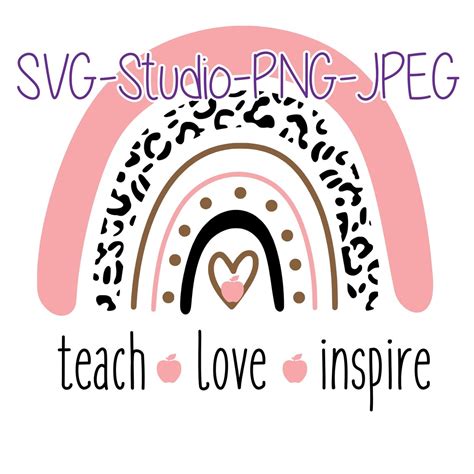 Svg Boho Rainbow Teacher Teach Love Inspire With Apples Etsy
