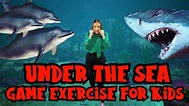 Under the Sea Game Exercise for Kids | Learn About 3 Different Sharks ...