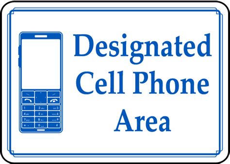 Designated Cell Phone Area Sign D5921 By