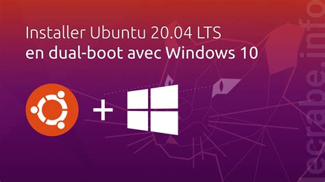 Installer Ubuntu 2004 Lts En Dual Boot Avec Windows 10 Le Crabe Info