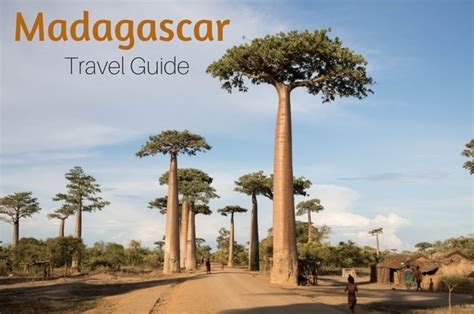 Madagascar Itineraries Things To Do A Travel Guide Reflections Enroute