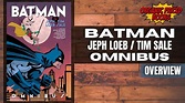 Batman by Jeph Loeb & Tim Sale Omnibus Overview - YouTube