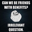 Friends With Benefits Meme : 25+ Best Memes About Friends With Benefits ...