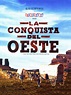 La conquista del oeste | SincroGuia TV