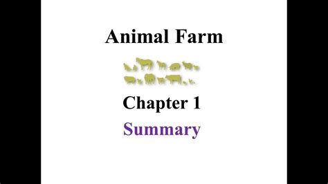 34 Summary Of Animal Farm Chapter 1 Shaziaeriks