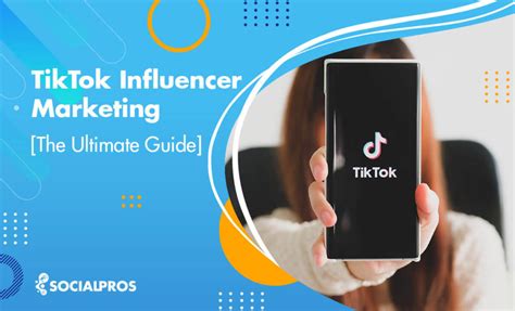 Tiktok Influencer Marketing Guide 6 Steps To Be A Tiktok Influencer
