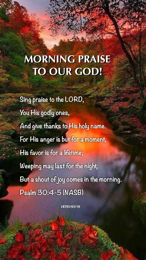 Morning Praise To Our God Sing Praise To The Lord You His Godly Ones