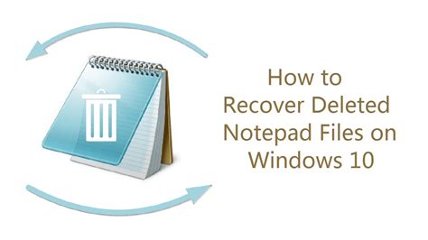How To Recover Deleted Notepad Files On Windows 10 Youtube