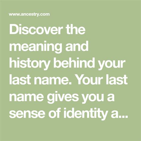 Discover The Meaning And History Behind Your Last Name Your Last Name