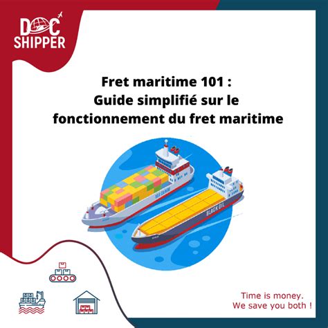 Fret maritime 101 Guide simplifié sur le fonctionnement du fret