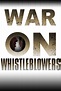 War on Whistleblowers (2013) | Se filmen online hos Apple TV