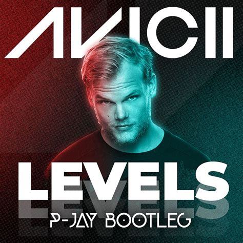 levels p jay bootleg by avicii free download on hypeddit