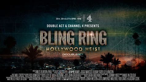 BLING RING HOLLYWOOD HEIST Channel Double Act TV