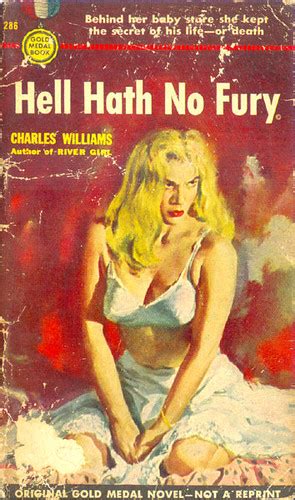 Hell Hath No Fury Gold Medal 286 1953 Author Charles Wi
