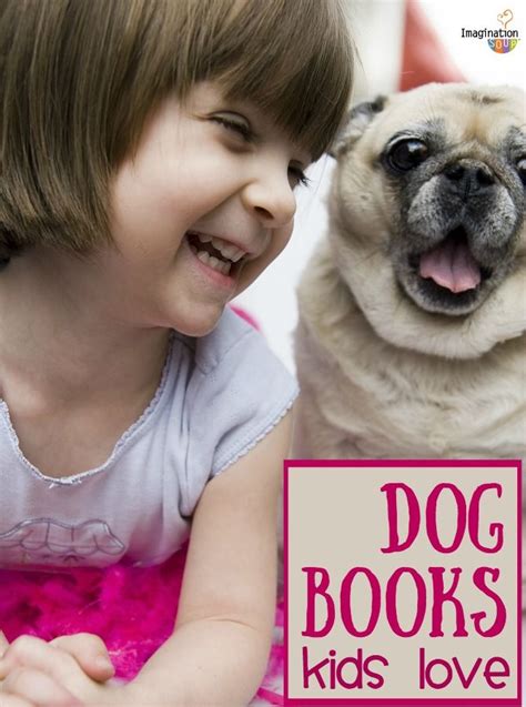 Best Dog Books For Kids Dog Books Best Children Books Kids Literacy