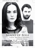 Shades of Beige (C) (2010) - FilmAffinity