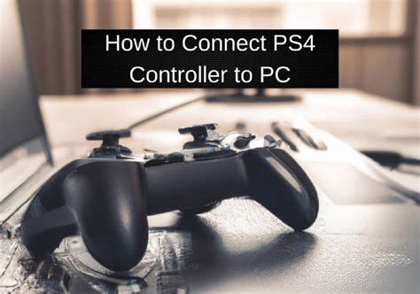 How To Connect Ps4 Controller To Pc Easeus