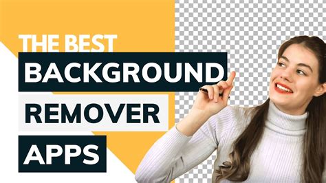 Best Free Background Eraser App For Android And Ios Devices