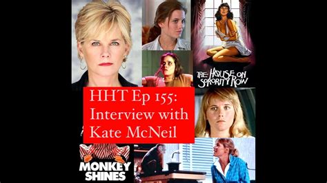 The House On Sorority Row Kate Mcneil Interview Youtube