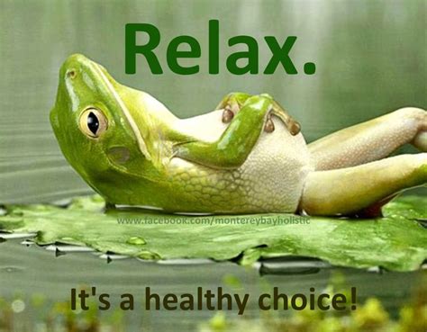 relaxation quotes are we relaxing enough do we have the skills we need to know how to