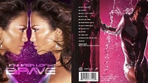 Jennifer Lopez - Brave Cały album (Full album) - YouTube