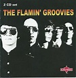 The Flamin' Groovies - The Flamin' Groovies (2004, CD) | Discogs