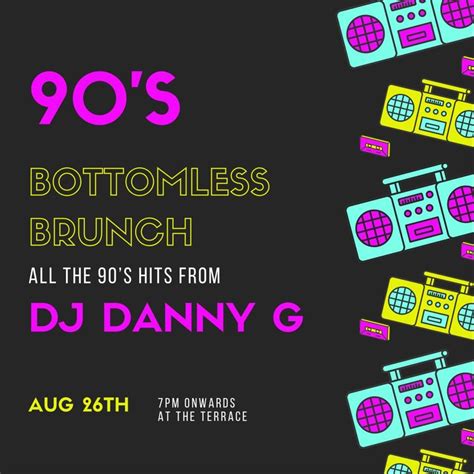 90s Bottomless Brunch With Dj Danny G Idle Bradford United Kingdom