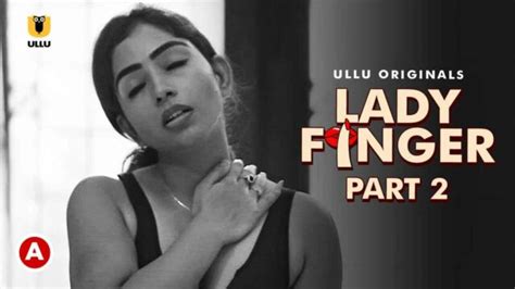 Lady Finger Ullu Web Series