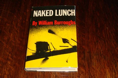 NAKED LUNCH St Printing By Burroughs William S Near Fine Hardcover St Edition