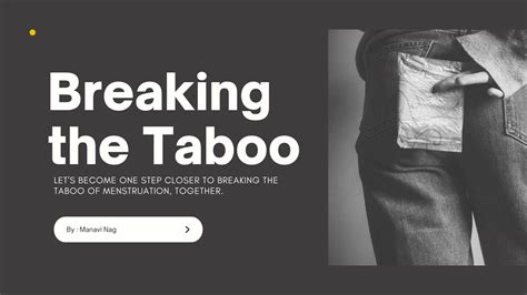 Breaking The Taboo