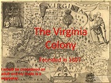 PPT - The Virginia Colony PowerPoint Presentation, free download - ID ...