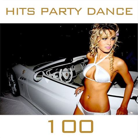 Hits Party Dance 100 Cd2 Mp3 Buy Full Tracklist