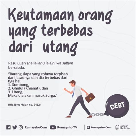 Dan hutang tersebut sifatnya kita hanya meminjam lalu di kemudian hari kita wajib mengganti atau melunasinya. KEUTAMAAN ORANG YANG TERBEBAS DARI UTANG | Kata-kata indah ...