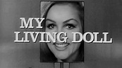 Classic TV Theme: My Living Doll - YouTube