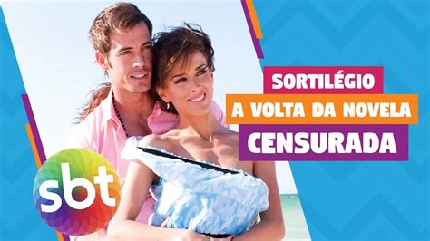 SortilÉgio A Volta Da Novela Censurada No Sbt Almanaque Latino Youtube